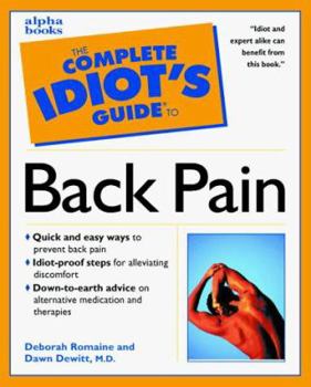 Paperback The Complete Idiot's Guide to Healing Back Pain Book