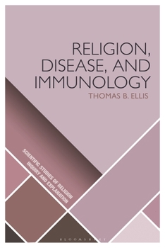 Paperback Religion, Disease, and Immunology Book