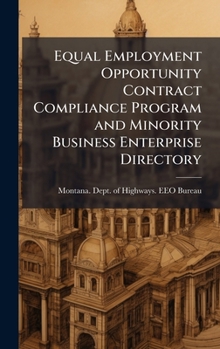 Hardcover Equal Employment Opportunity Contract Compliance Program and Minority Business Enterprise Directory Book
