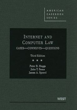 Hardcover Internet and Computer Law: Cases, Comments, Questions Book