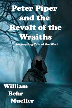 Paperback Peter Piper and the Revolt of the Wraiths Book