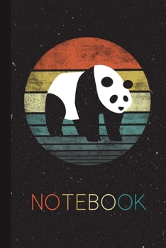 Notebook: Panda Lover Gifts Funny Retro Vintage Zoo Animal Silhouette Blank Lined Blank Lined Notebook for Women Men Kids Great Present Thanksgiving / Birthday / Party Christmas Journal for Her Him