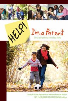 Hardcover Help! I'm a Parent: Christian Parenting in the Real World Book