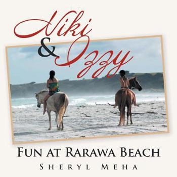 Paperback Niki & Izzy: Fun at Rarawa Beach Book