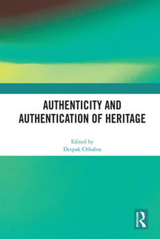 Paperback Authenticity and Authentication of Heritage Book