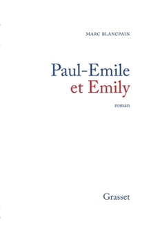Paul-Émile et Émily