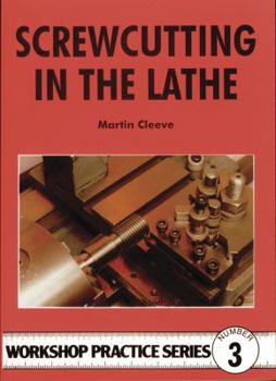 Paperback Screw-Cutting in the Lathe Book