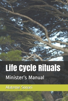 Paperback Life Cycle Rituals: Minister's Manual Book