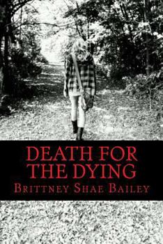 Paperback Death For The Dying Book