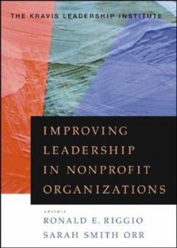 Hardcover Improving Leadership in Nonprofit Organizations [With CDROM] Book