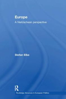 Paperback Europe: A Nietzschen Perspective Book
