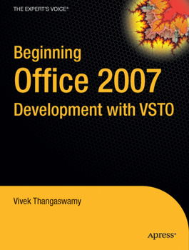 Paperback Beginning Office 2007 Development with Vsto Book