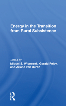 Paperback Energy in the Transition from Rural Subsistence Book