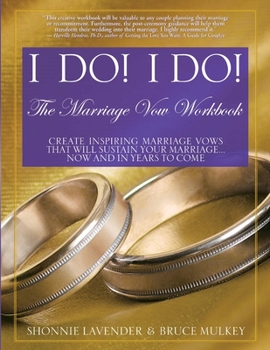 Paperback I Do! I Do! The Marriage Vow Workbook Book