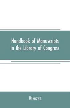 Paperback Handbook of manuscripts in the Library of Congress Book