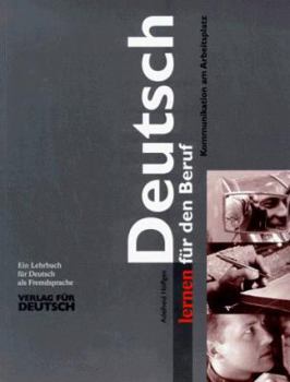 Hardcover Deutsch Lernen Fur Den Beruf: Lehrbuch [German] Book