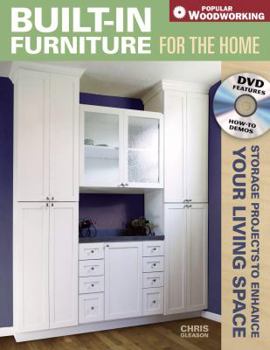 Spiral-bound Built-In Furniture for the Home: Storage Projects to Enhance Your Living Space [With DVD] Book