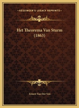 Hardcover Het Theorema Van Sturm (1863) [Dutch] Book