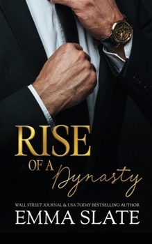 Rise of a Dynasty - Book #3 of the Sins