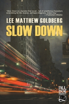 Paperback Slow Down Book