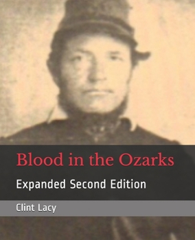 Paperback Blood in the Ozarks: Expanded Second Edition Book