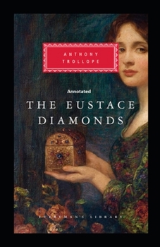 Paperback The Eustace Diamonds Annotated Book