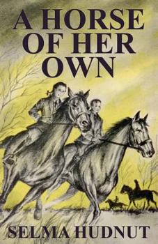 Paperback A Horse of Her Own Book