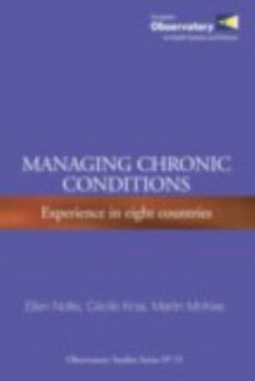 Paperback Managing Chronic Conditions: Experience in Eight Countries Book