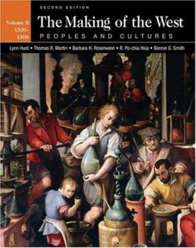 Paperback The Making of the West: Peoples and Cultures, Volume B Book