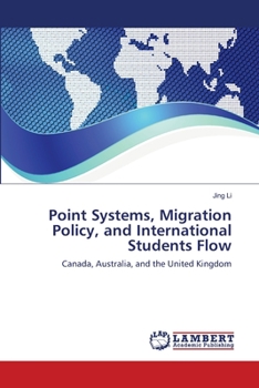 Paperback Point Systems, Migration Policy, and International Students Flow Book