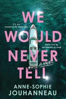Paperback We Would Never Tell Book