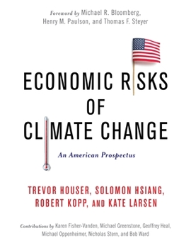 Hardcover Economic Risks of Climate Change: An American Prospectus Book