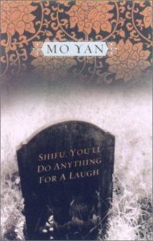 Hardcover Shifu, You'll Do Anything for a Laugh Book