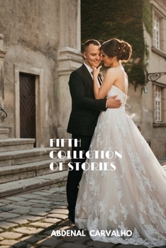 Paperback Fifth Collection of Stories: Fiction Novels Book