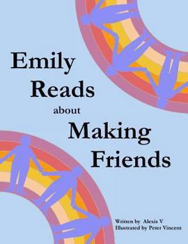 Paperback Emily Reads about Making Friends Book