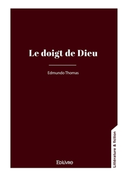 Paperback Le Doigt de Dieu [French] Book