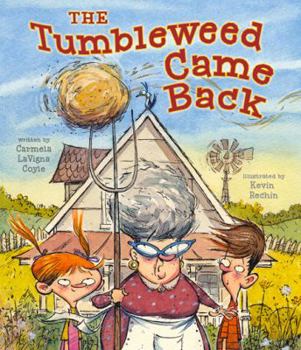 Hardcover The Tumbleweed Came Back Book