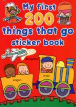 Paperback My First 200 Things That Go Book