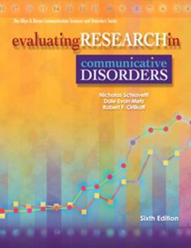 Hardcover Evaluating Research in Communicative Disorders Book
