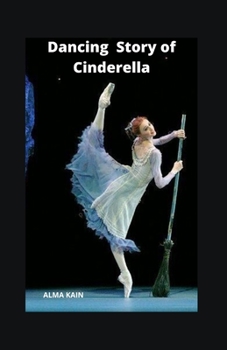 Paperback Dancing Story of Cinderella Book