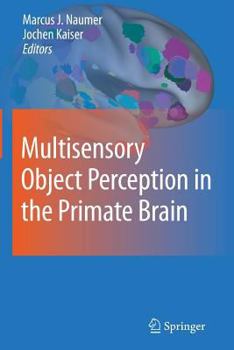 Paperback Multisensory Object Perception in the Primate Brain Book