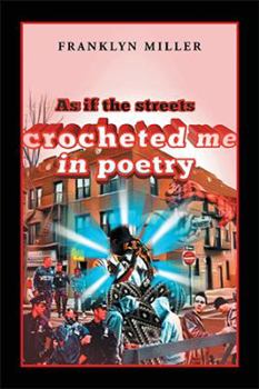 Hardcover As If the Streets Crocheted Me in Poetry Book