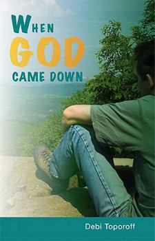 Hardcover When God Came Down Book