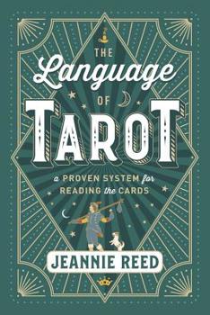 Paperback The Language of Tarot: A Proven System for Reading the Cards Book