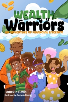 Paperback Wealth Warriors: An Adventure of Financial Literacy Book
