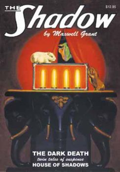 Paperback The Shadow #31: The Dark Death / House of Shadows Book