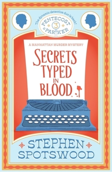 Paperback Headline Secrets Typed in Blood Pentecost and Parker 3. Book