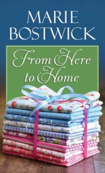 From Here To Home - Book #2 of the Too Much, Texas