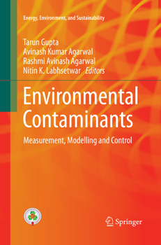 Paperback Environmental Contaminants: Measurement, Modelling and Control Book