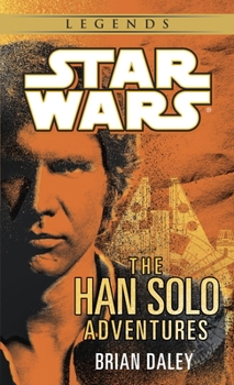 The Han Solo Adventures - Book  of the Star Wars: The Han Solo Adventures